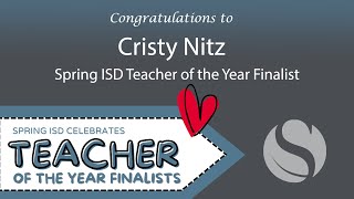 Spring ISD Celebrates Our Teacher of the Year Finalists Cristy Nitz at Springwoods Village MS [upl. by Aiouqes]