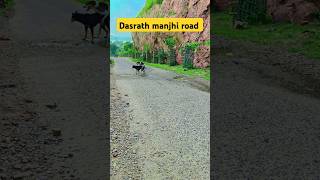 Dasrath manjhi Road main kand ho raha haishortsyoutubeshorts [upl. by Oruntha]