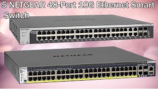 Top 5 Best NETGEAR 48Port 10G Ethernet Smart Switch  Desktop or Rackmount Lifetime Protection [upl. by Rother378]