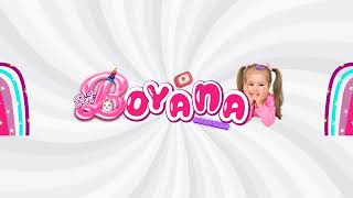 ♥︎ Best Boyana Show Live Stream [upl. by Anayit]