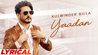 Yaadan Lyrical  Kulwinder Billa  Dr Zeus  Latest Punjabi Song 2022  Speed Records [upl. by Htebaras]