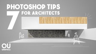 7 Photoshop Tips every Architect must know [upl. by Ahsinel548]