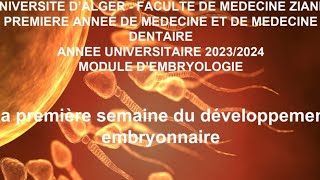 Embryologie  Première semaine du développement embryonnaire [upl. by Connolly]