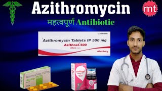 AzithromycinAzithral 500mgAzithromycin 500mg tabletusesDoseSide effectsAzee tabletAzicip 500 [upl. by Gnim2]