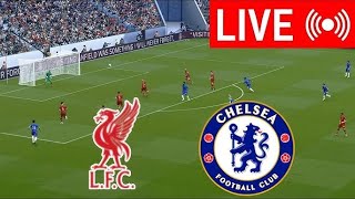 🔴Chelsea vs Liverpool live football [upl. by Dwyer115]