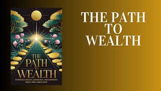 The Secret Path to Wealth NOBODY Tells You About [upl. by Fidole623]