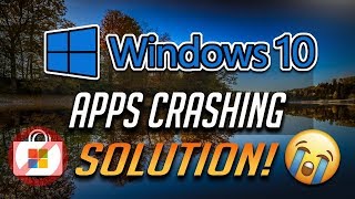 FIX Windows 10 Apps Crashing  4 Solutions [upl. by Sontich]