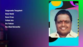 Top Songs of 70s 80s 90s  Malaysia VasudevanS Janaki  Sengarumbu Thangakatti  Unnai Nambi [upl. by Eniwtna]