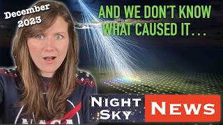 An ULTRAHIGH energy cosmic ray hit Earth  Night Sky News Dec 2023 [upl. by Nivak]