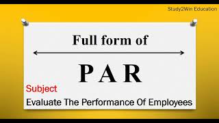 PAR ka full form  Full form of PAR in English  Subject  evaluate the performance of employees [upl. by Sokcin]