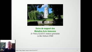 Docteur Thierry Glaizot  Soins de support en maladies Autoimmunes [upl. by Fidole141]