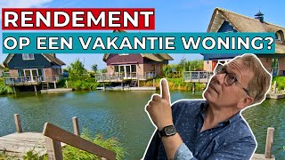 Wat is het echte rendement op een vakantiewoning [upl. by Morra]