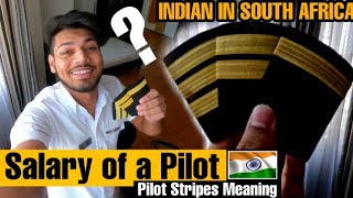 Pilot Stripes Meaning amp How much does a Pilot Earn in India [upl. by Mcwherter]