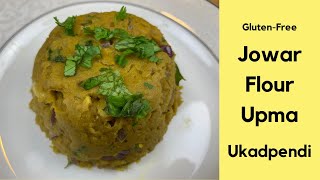 Jowar Flour Upma  Glutenfree Upma  Ukadpendi  Easy and Healthy One Pot Meal  Sorghum Recipes [upl. by Leventis747]