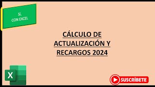 Actualización y Recargos de impuestos en 2024 [upl. by Grane267]