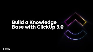 Build a Knowledge Base with ClickUp 30 [upl. by Lema]