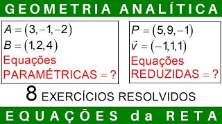 VETORES e GEOMETRIA ANALÍTICA 🔸 EQUAÇÕES da RETA no ESPAÇO exercícios [upl. by Adaha756]