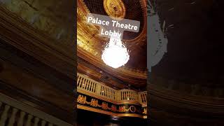 Palace Theatre Lobby [upl. by Milissa]