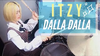 ITZY있지  달라달라DALLA DALLA 드럼커버 DRUM  COVER By SUBIN [upl. by Oramlub]