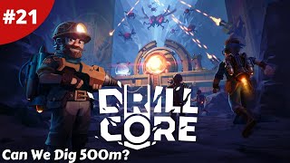 Can We Drill Down To 500m  Drill Core  21  Gameplay [upl. by Boycey113]