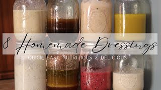 8 Salad Dressings You Can Make at Home  Quick Simple Healthy and Delicious [upl. by Rosamund]