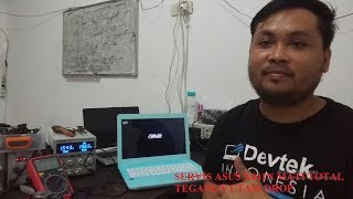 SERVIS ASUS X441N MATI TOTAL TEGANGAN UTAMA DROP VLOG7 [upl. by Kallman]