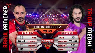 Rahul Panicker vs Tridip Medhi  Rohtak Rowdies vs Baroda Badshahs  Full Match  Pro Panja League [upl. by Arikihs971]