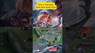 Tank or Damage Edith Best Build 2024 shorts edithmobilelegends short shortvideo edithmlbb [upl. by Aleemaj]