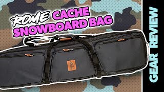 Rome Cache Snowboard Bag Review  SNOWBOARDCOM [upl. by Anallise]