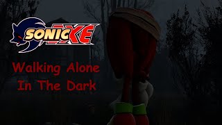 SFM SERIES Sonicexe Season 2 Episode 7 WALKING ALONE IN THE DARK [upl. by Amehsyt]