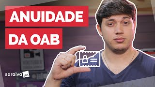 ANUIDADE DA OAB por que ela existe Quanto custa [upl. by Verneuil613]