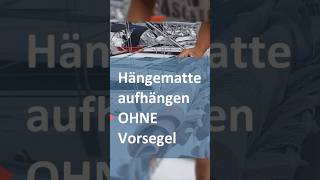 Hängematte ohne Vorsegel montieren [upl. by Ramraj]