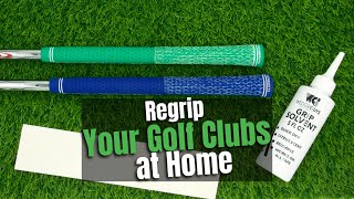 How To Regrip Your Golf Clubs At Home 2 Minute Tutorial [upl. by Yrac]