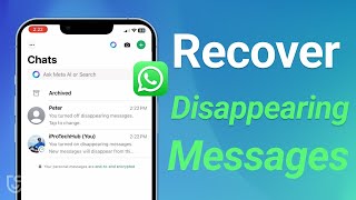 How to Recover Disappearing Messages on WhatsApp iPhoneampAndroid [upl. by Redford171]