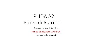 PLIDA A2  Novembre 2010  Prova di Ascolto con le soluzioni [upl. by Atinihc587]