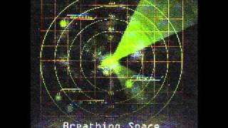 Breathing Space  Below The Radar  2 Clear [upl. by Baldridge]