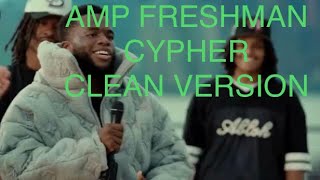 AMP Freshman Cypher 2024 Clean Version [upl. by Sommers]