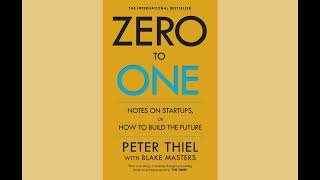 Zero to One by Peter Thiel [upl. by Flynn]