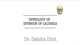 OSTEOLOGY OF INTERIOR OF SKULL CAP [upl. by Stoops333]