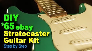 DIY 65 eBay Stratocaster guitar kit Step by Step [upl. by Celine721]