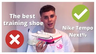 NIKE TEMPO NEXT REVIEW  The best training shoe [upl. by Ilwain]