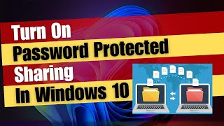 How to Turn On Password Protected Sharing In Windows 10 [upl. by Ranger]