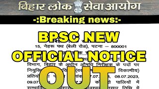 BPSC NEW NEW OFFICIAL NOTICE OUT [upl. by Claudia125]