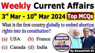 3rd March to 10th March 2024 Current  March 2024 Weekly MCQs Current Affairs current affairs 2024 [upl. by Broeker349]