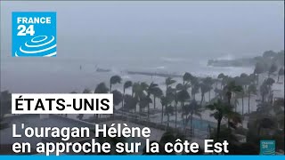 ÉtatsUnis  louragan Hélène en approche sur la côte Est • FRANCE 24 [upl. by Mide]