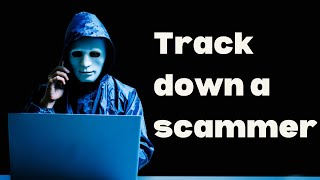 How To Track A Scammer Through Phone Number amp Email Easily Find A Scammers IP Address amp Location [upl. by Julius12]