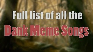 Ultimate Dank Meme Songs Compilation Without Bass 1  2016 [upl. by Enorel]