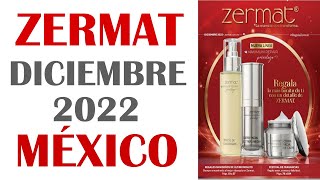 CATÁLOGO ZERMAT DICIEMBRE 2022 MÉXICO [upl. by Wallford]