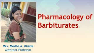 SedativeHypnotics Part 2 Pharmacology of Barbiturates [upl. by Ettenwad]