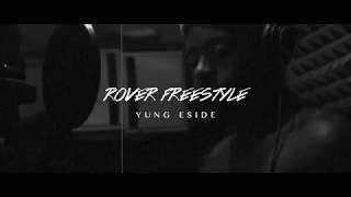 Yung ESide  Rover Freestyle  InStudio Video  Shot By JayeDuce [upl. by Ydnab695]